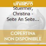 Stuermer, Christina - Seite An Seite (2 Cd) cd