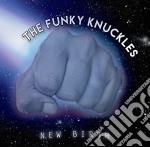 Funkyk Nuckles (The) - New Birth