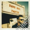 David Nail - Fighter cd