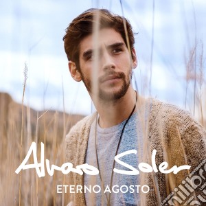 Alvaro Soler - Eterno Agosto cd musicale di Alvaro Soler