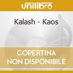 Kalash - Kaos cd