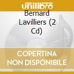 Bernard Lavilliers (2 Cd) cd