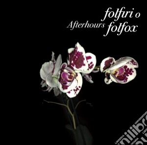Afterhours - Folfiri O Folfox cd musicale di Afterhours
