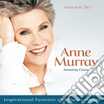 Anne Murray - Amazing Grace: Inspirational Favorites & Classic cd