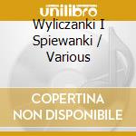Wyliczanki I Spiewanki / Various cd