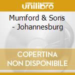 Mumford & Sons - Johannesburg cd
