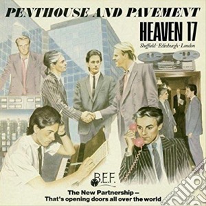 (LP Vinile) Heaven 17 - Penthouse And Pavement lp vinile di Heaven 17
