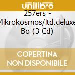 257ers - Mikrokosmos/ltd.deluxe Bo (3 Cd) cd musicale di 257ers