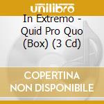 In Extremo - Quid Pro Quo (Box) (3 Cd) cd