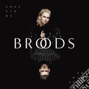Broods - Conscious cd musicale di Broods
