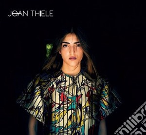 Joan Thiele - Joan Thiele cd musicale di Thiele Joan