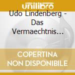 Udo Lindenberg - Das Vermaechtnis Der (20 Cd) cd musicale di Udo Lindenberg