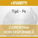 Tgd - Ps cd