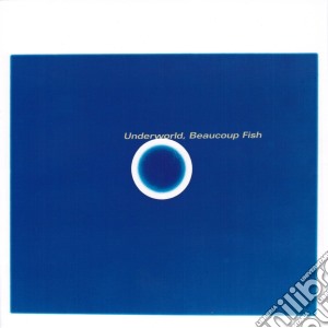 Underworld - Beaucoup Fish (Remastered) cd musicale di Underworld