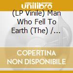 (LP Vinile) Man Who Fell To Earth (The) / O.S.T. (2 Lp+2 Cd) vinile