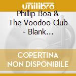 Phillip Boa & The Voodoo Club - Blank Expression cd musicale di Phillip Boa & The Voodoo Club