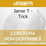 Jamie T - Trick cd