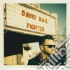 (LP Vinile) David Nail - Fighter cd