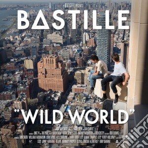 Bastille - Wild World Deluxe cd musicale di Bastille