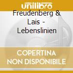 Freudenberg & Lais - Lebenslinien cd