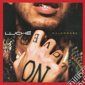 LuchÃ¨ - Malammore cd musicale di Luche'