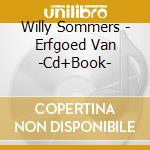 Willy Sommers - Erfgoed Van -Cd+Book-