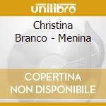 Christina Branco - Menina