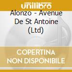 Alonzo - Avenue De St Antoine (Ltd) cd