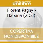 Florent Pagny - Habana (2 Cd)