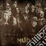 Whiskey Myers - Mud cd