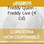 Freddy Quinn - Freddy Live (4 Cd) cd