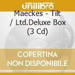 Maeckes - Tilt / Ltd.Deluxe Box (3 Cd)