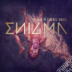 Enigma - The Fall Of A Rebel Angel (Deluxe Edition) cd musicale di Enigma/The Fall Of A