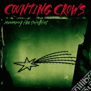 (LP Vinile) Counting Crows - Recovering The Satellites (2 Lp) lp vinile di Counting Crows