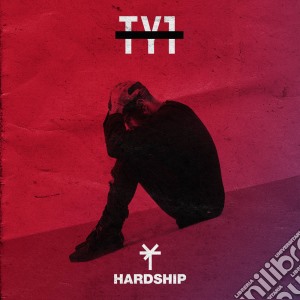 Ty1 - Hardship cd musicale di Ty1