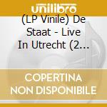 (LP Vinile) De Staat - Live In Utrecht (2 Lp) vinile