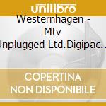 Westernhagen - Mtv Unplugged-Ltd.Digipac (2 Cd) cd musicale di Westernhagen