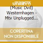 (Music Dvd) Westernhagen - Mtv Unplugged (Ltd. Digipack) cd