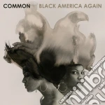 Common - Black America Again cd