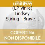 (LP Vinile) Lindsey Stirling - Brave Enough (2 Lp)