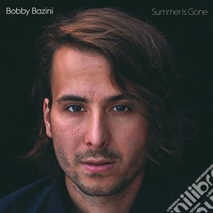 Bobby Bazini - Summer Is Gone cd musicale di Bobby Bazini