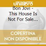 Bon Jovi - This House Is Not For Sale (Dl cd