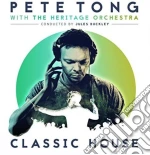 Pete Tong With The Heritage Orchestra: Classic House cd