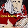 (LP Vinile) Ryan Adams - Prisoner cd