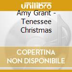 Amy Grant - Tenessee Christmas cd