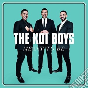 Koi Boys - Meant To Be cd musicale di Koi Boys