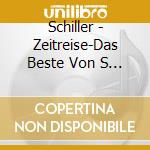 Schiller - Zeitreise-Das Beste Von S (2 Lp) cd
