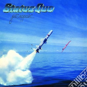 Status Quo - Just Supposin' (Deluxe Edition) (2 Cd) cd musicale di Status Quo