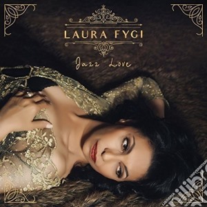 Laura Fygi - Jazz Love (Asia) cd musicale di Laura Fygi