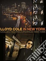 Lloyd Cole - In New York, Collected Recordings 1 (6 Cd)